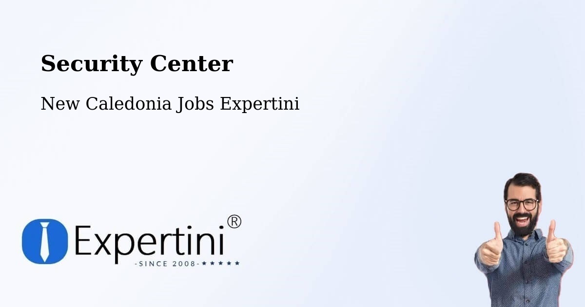 Security & Compliance – Ouara - New Caledonia Jobs Expertini